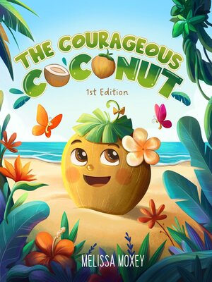 cover image of The Courageous Coconut